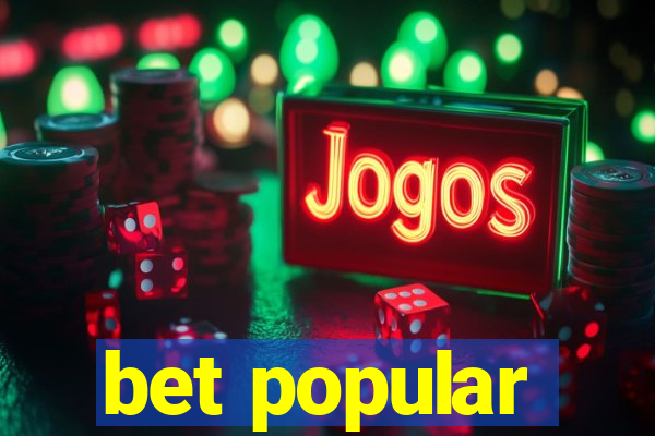 bet popular
